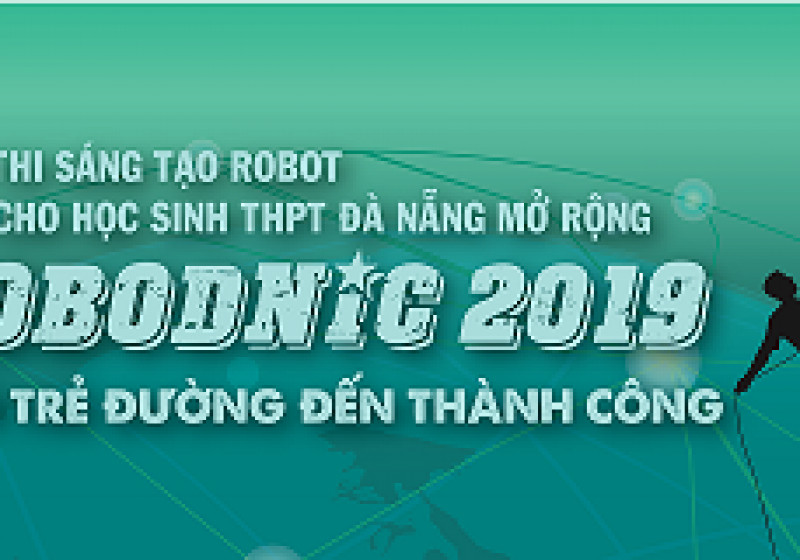 Cuộc thi Sáng tạo Robodnic 2019 dành cho học sinh đã sẵn sàng