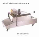 Máy rút màng co M7, 6KW  CÔNG TY CỔ PHẦN MẮT VÀNG